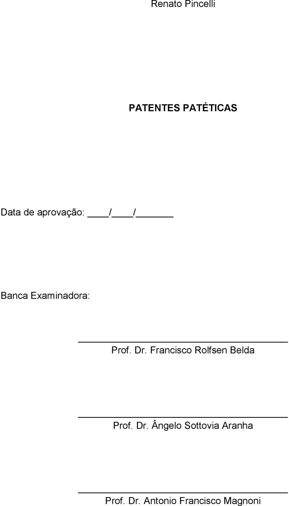 Francisco Rolfsen Belda Prof. Dr.