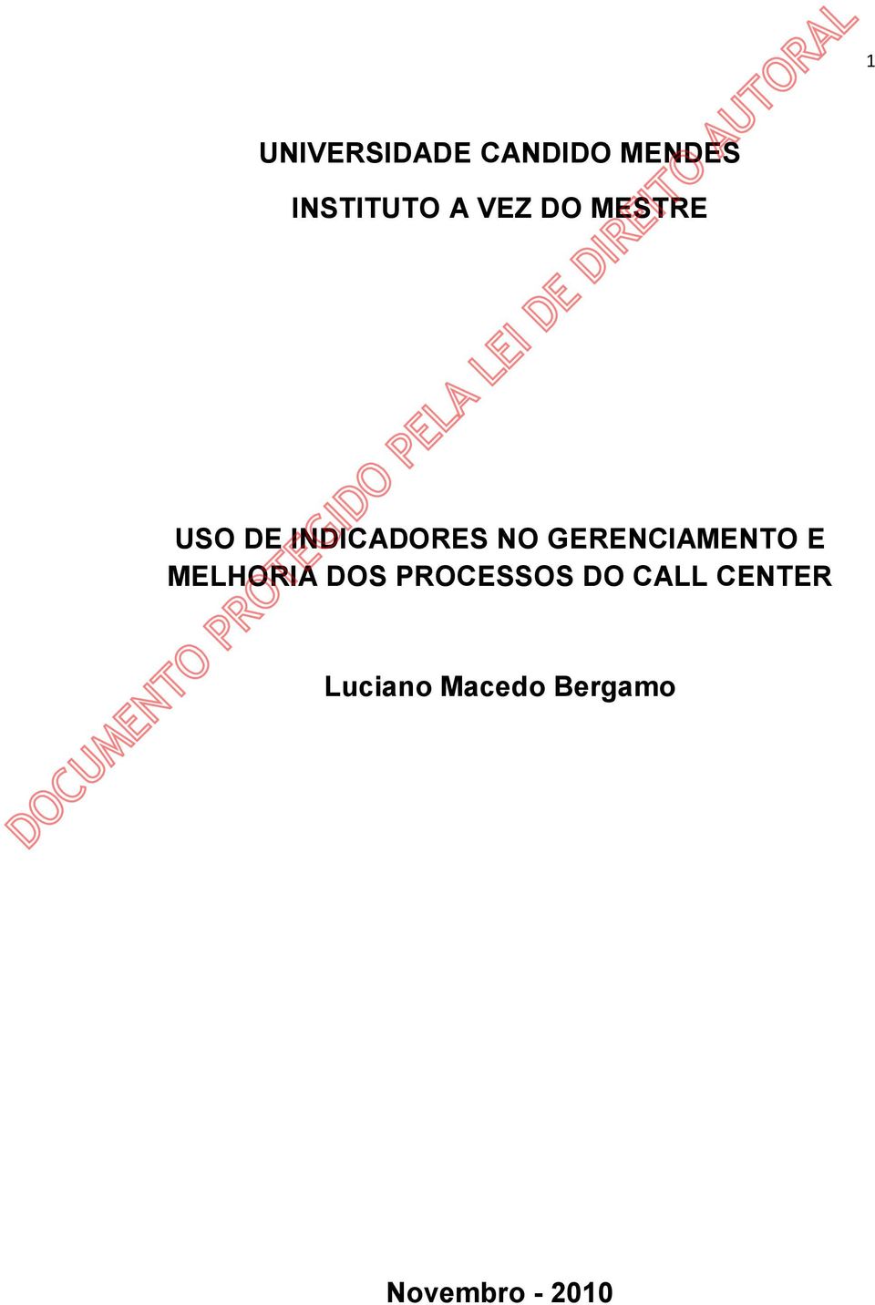 PROCESSOS DO CALL CENTER Luciano Macedo Bergamo