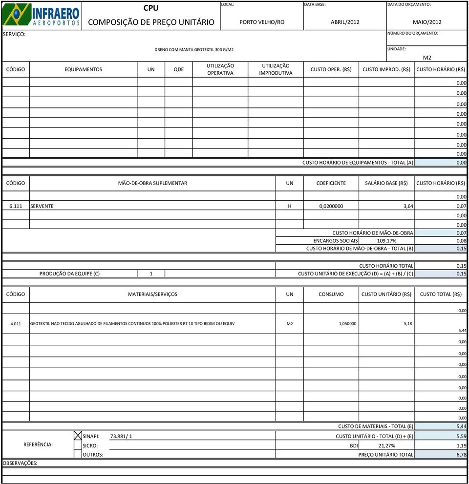 011 GEOTEXTIL NAO TECIDO AGULHADO DE FILAENTOS CONTINUOS 100% POLIESTER