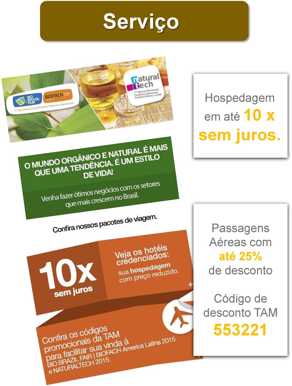 Passagens Aéreas com até 25%