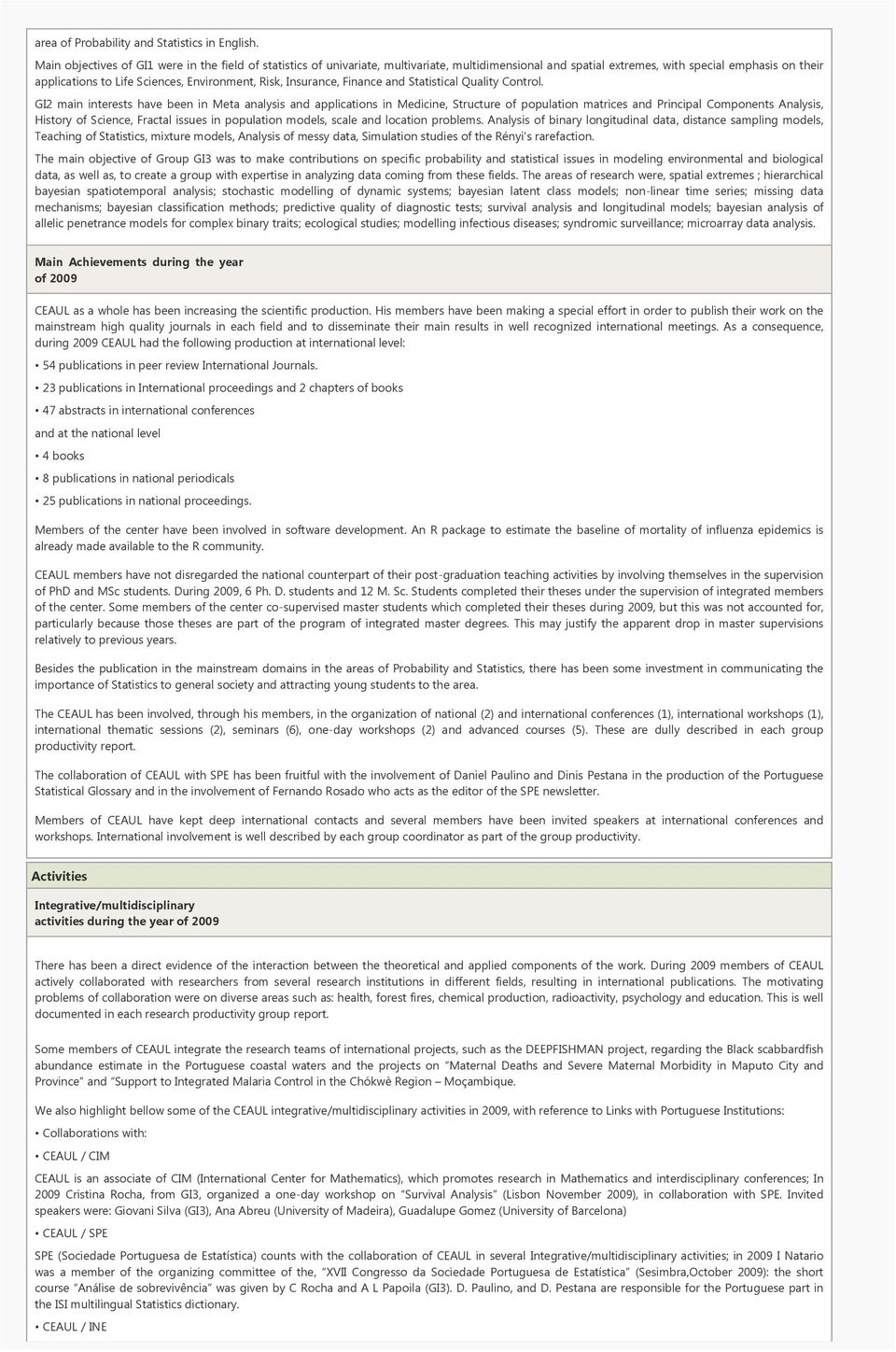 Risk, Insurance, Finance and Statistical Quality Control.