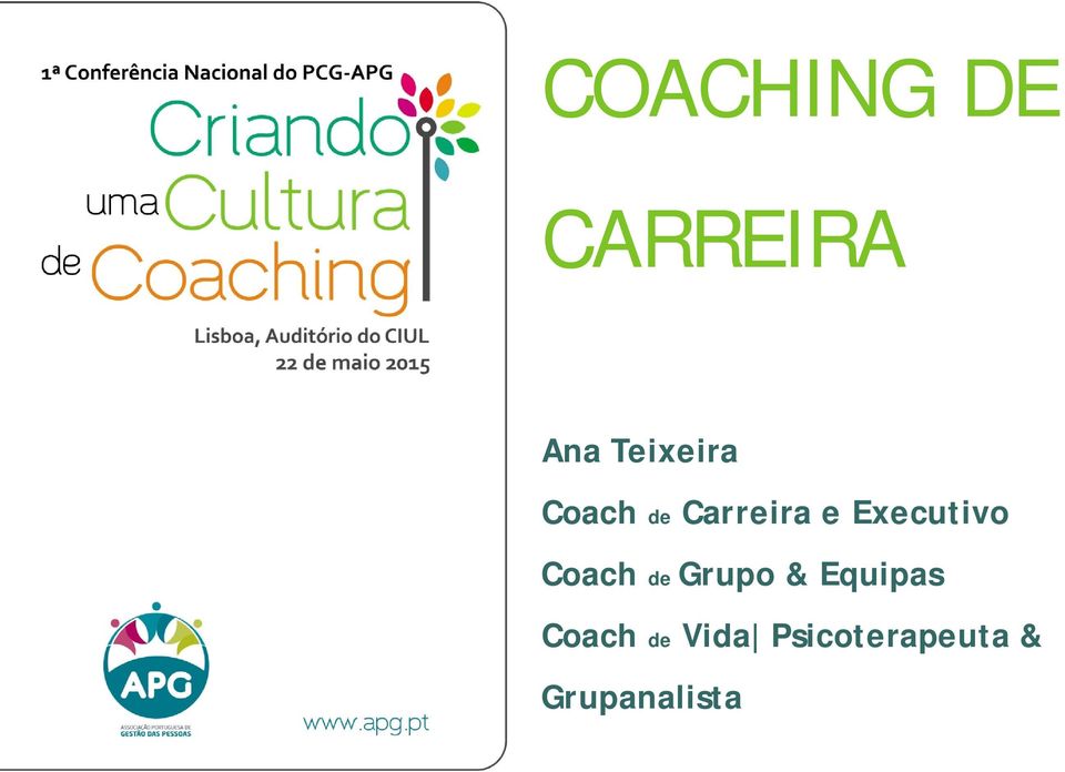 Executivo Coach de Grupo &