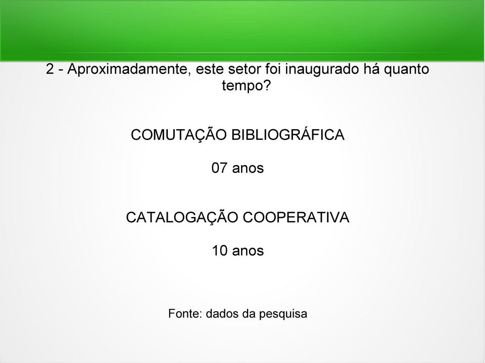 COMUTAÇÃO BIBLIOGRÁFICA 07 anos