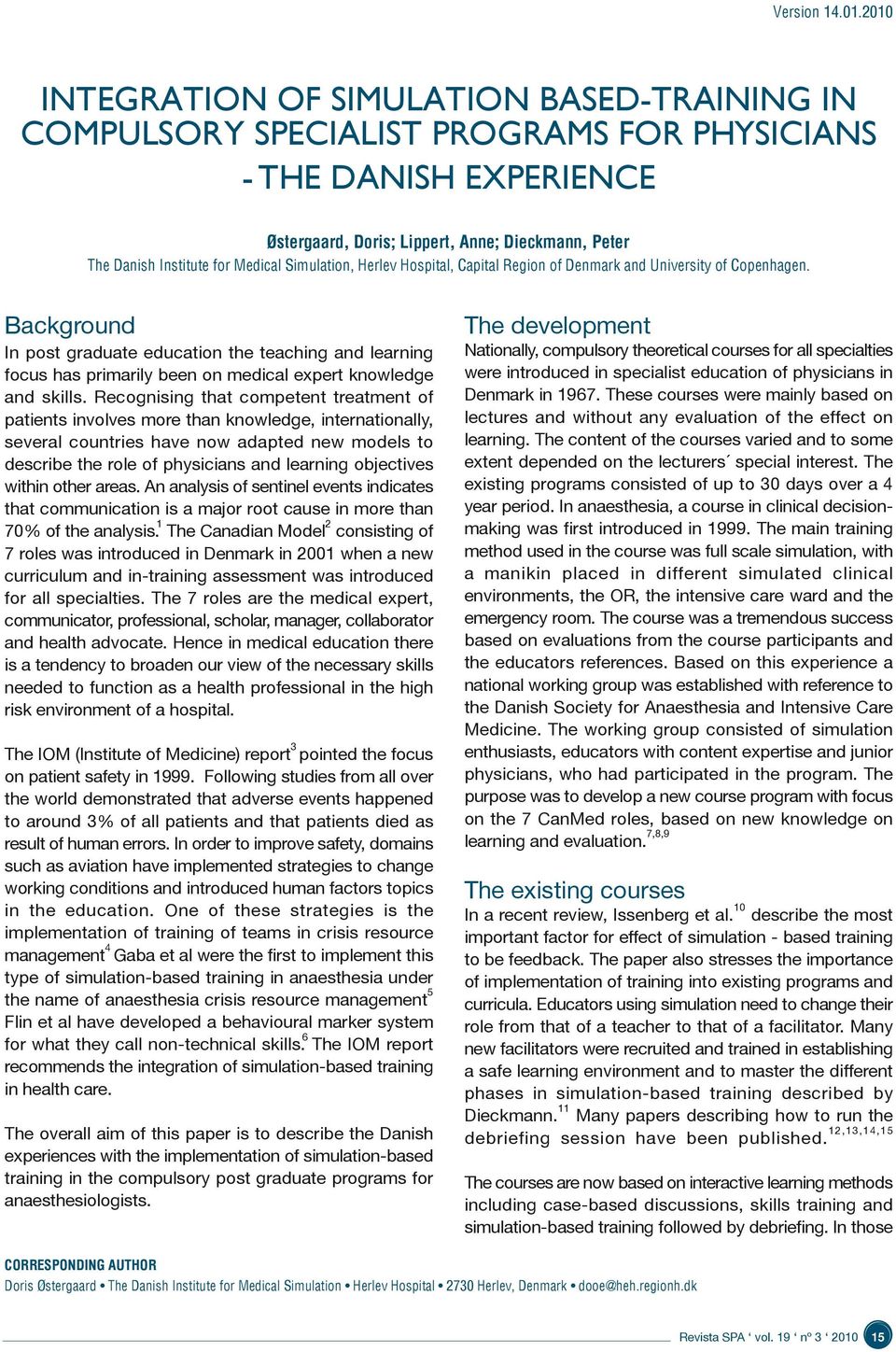 Medical Simulation, Herlev Hospital, Capital Region of Denmark and University of Copenhagen.