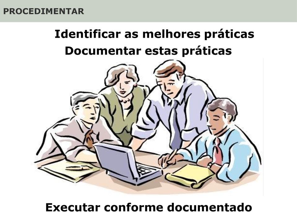 Documentar estas práticas