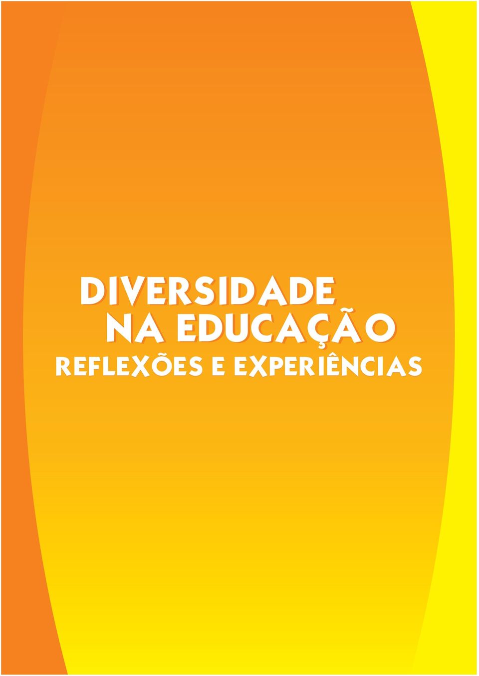 REFLEXÕES E