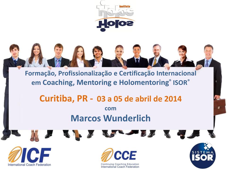 Mentoring e Holomentoring ISOR Curitiba,