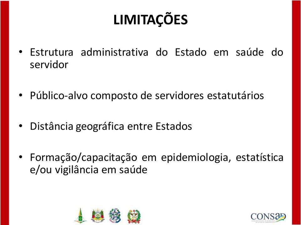 estatutários Distância geográfica entre Estados