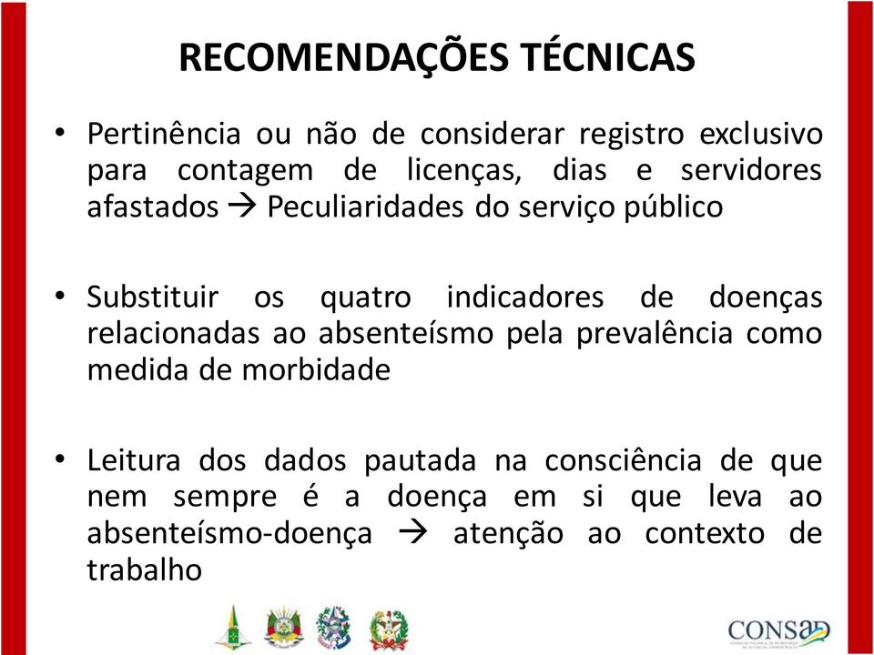 doenças relacionadas ao absenteísmo pela prevalência como medida de morbidade Leitura dos dados pautada