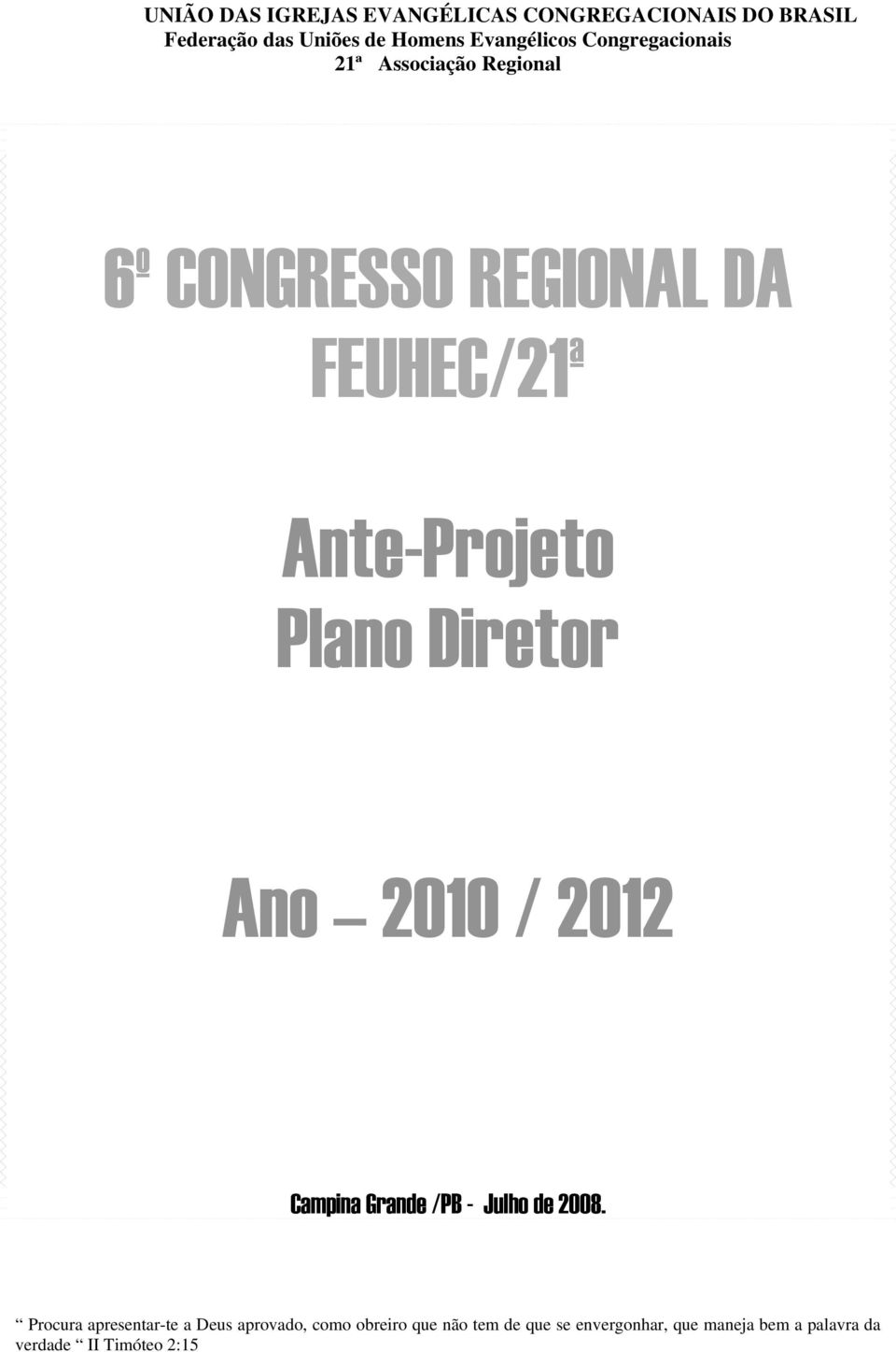 Plano Diretor Ano 2010 /