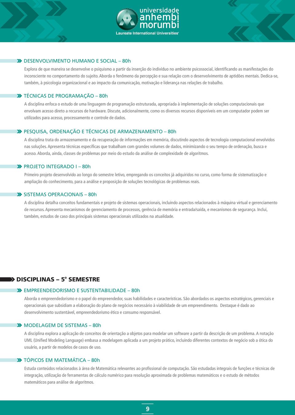 TÉCNICAS DE PROGRAMAÇÃO h A disciplina enfca estud de uma linguagem de prgramaçã estruturada, aprpriada à implementaçã de sluções cmputacinais que envlvam acess diret a recurss de hardware.