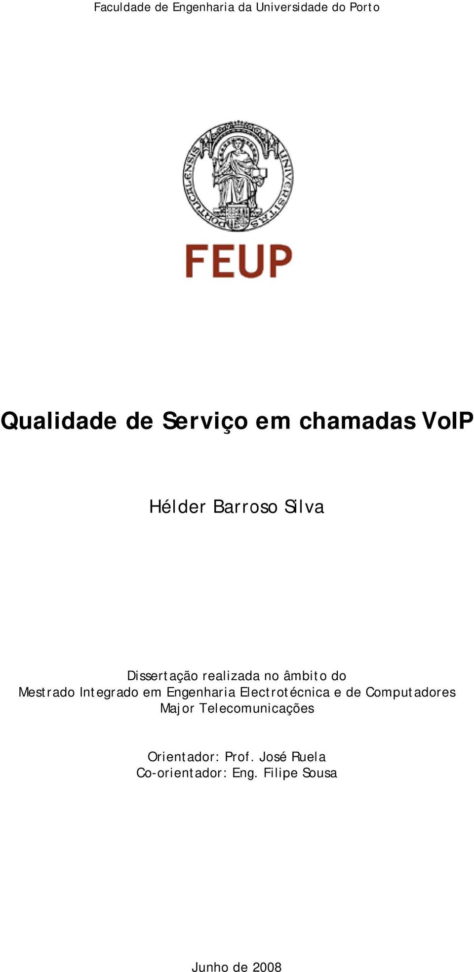 Mestrado Integrado em Engenharia Electrotécnica e de Computadores Major