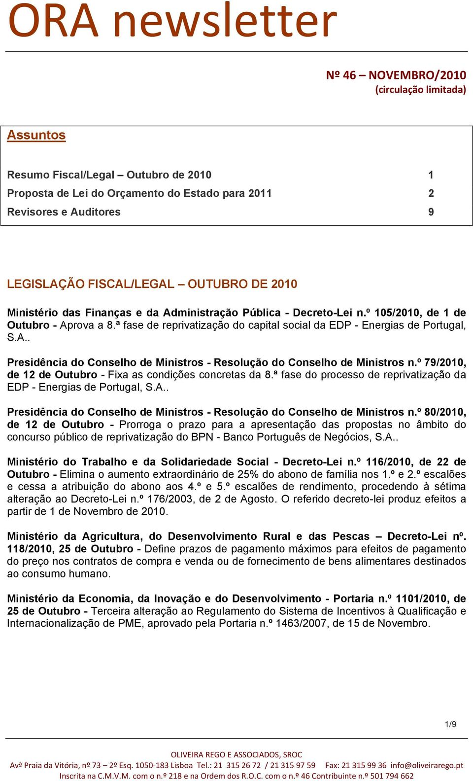 º 79/2010, de 12 de Outubro - Fixa as condições concretas da 8.ª fase do processo de reprivatização da EDP - Energias de Portugal, S.A.