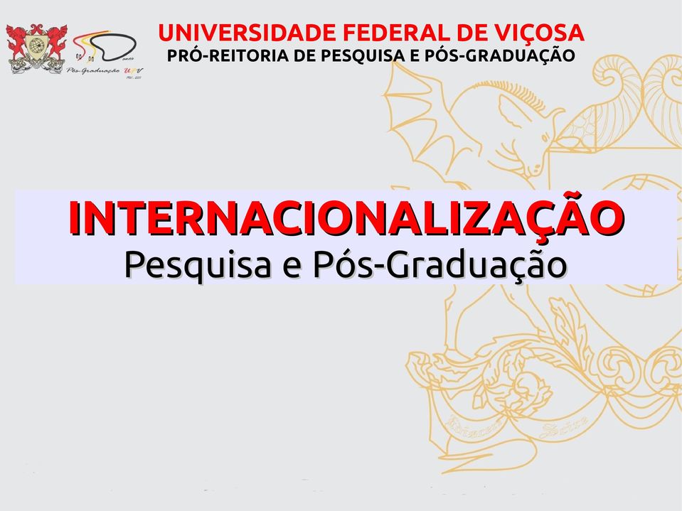 PESQUISA E PÓS-GRADUAÇÃO