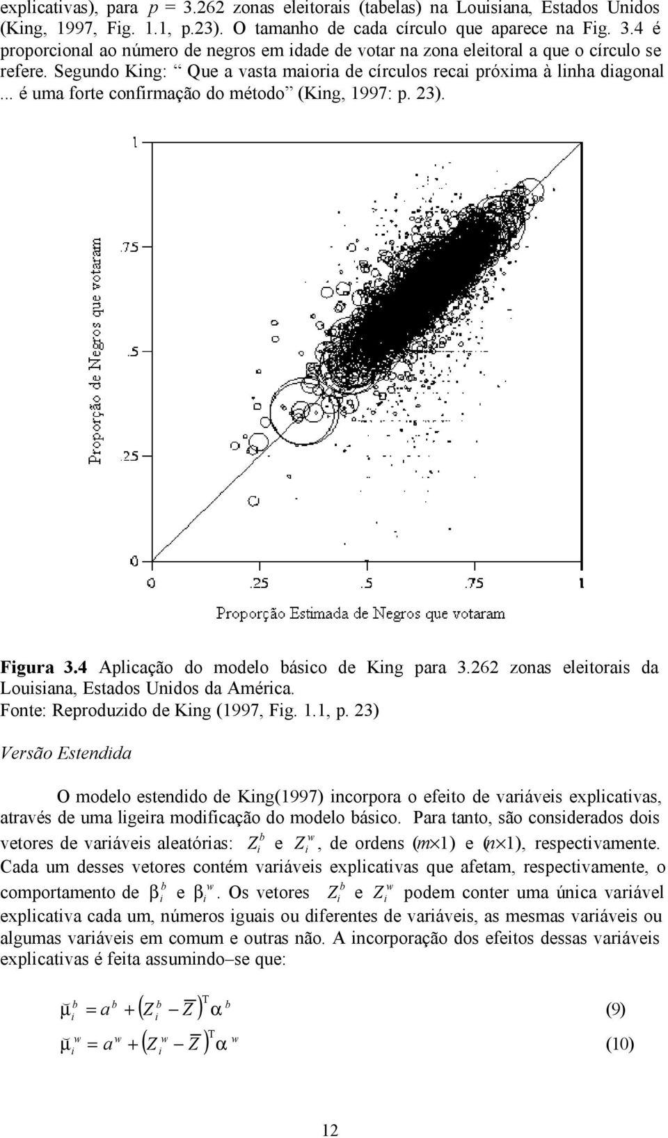 262 zonas eletoras da Lousana, Estados Undos da Amérca. Fonte: Reproduzdo de Kng 997, Fg.., p.