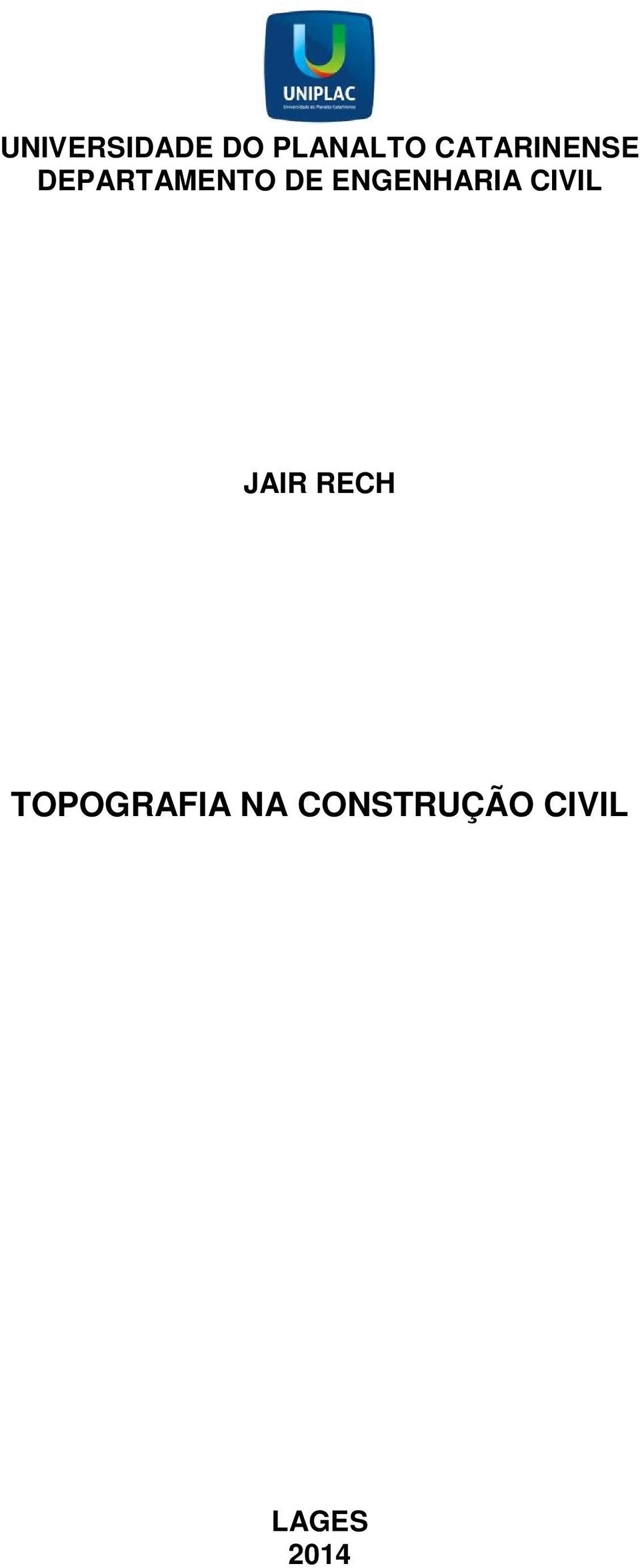 ENGENHARIA CIVIL JAIR RECH