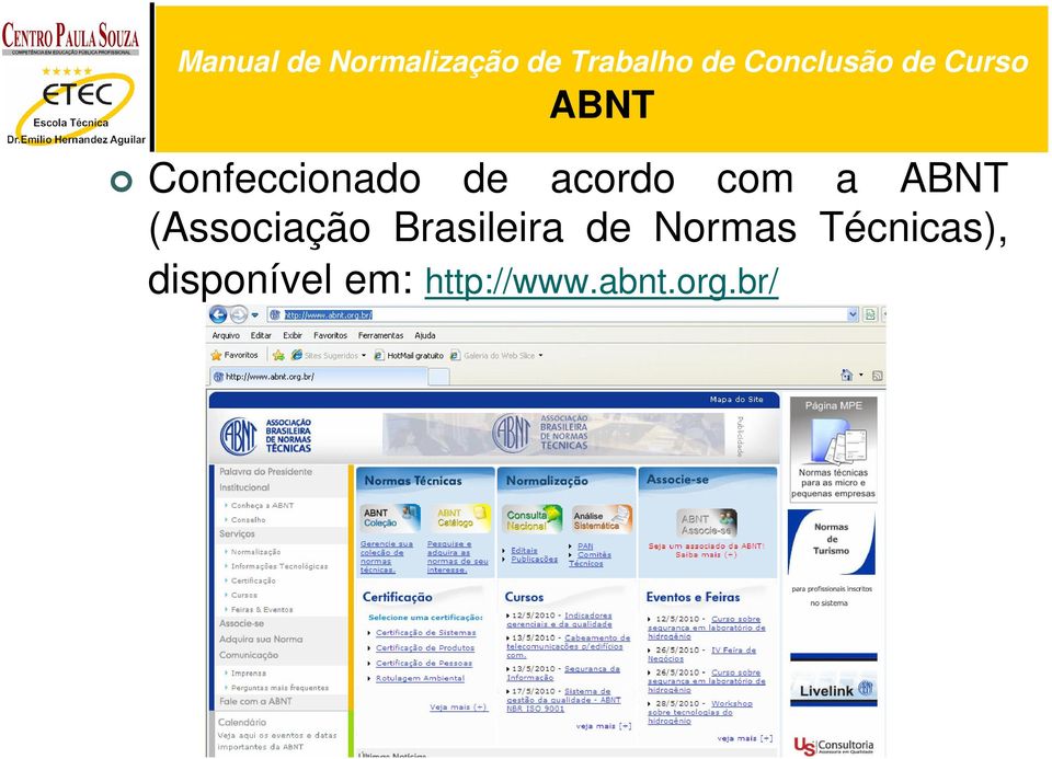 acordo com a ABNT (Associação Brasileira de