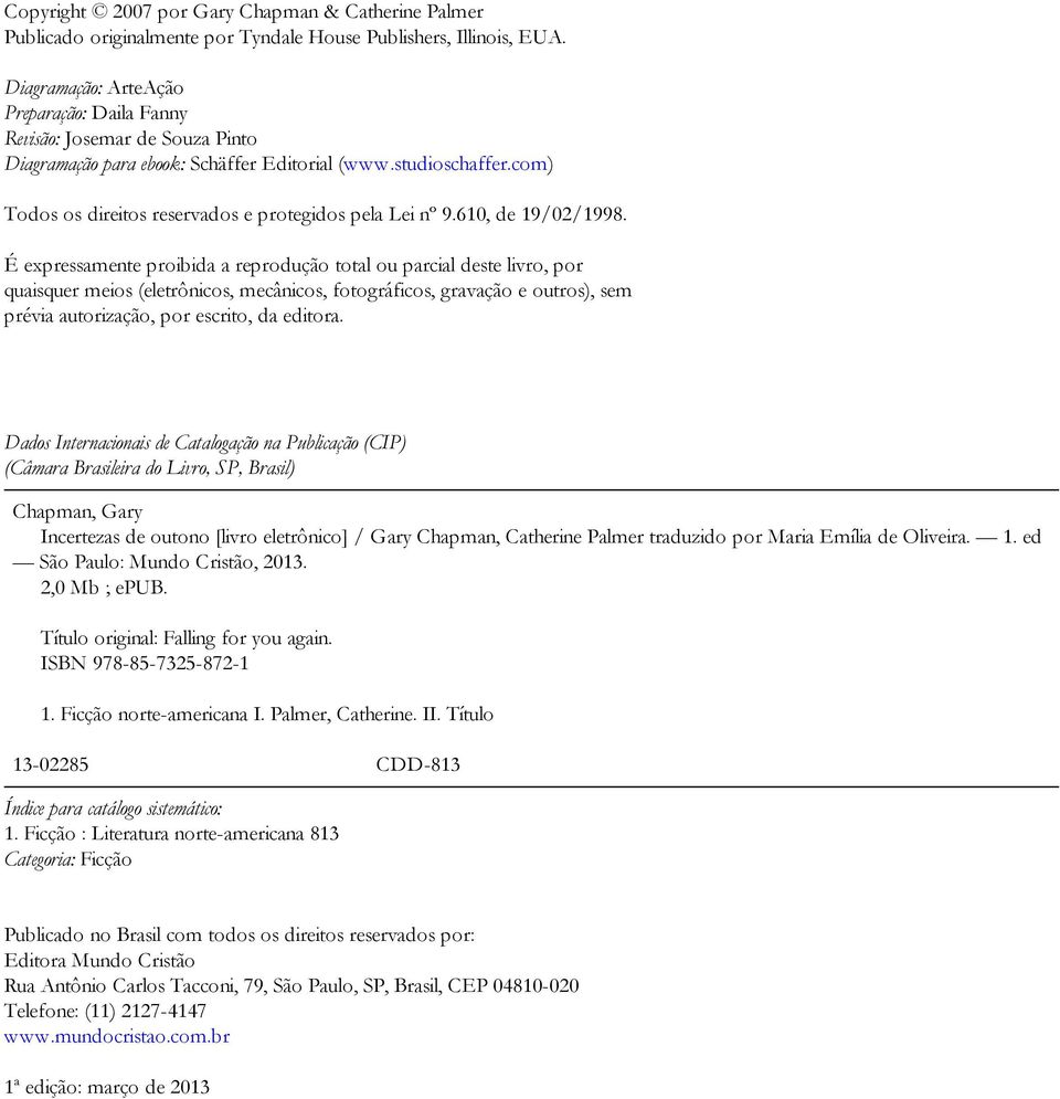 com) Todos os direitos reservados e protegidos pela Lei nº 9.610, de 19/02/1998.