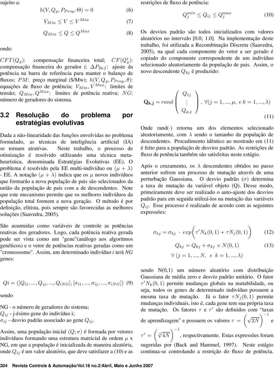 limites de potência reativa; NG: número de geradores do sistema. 3.