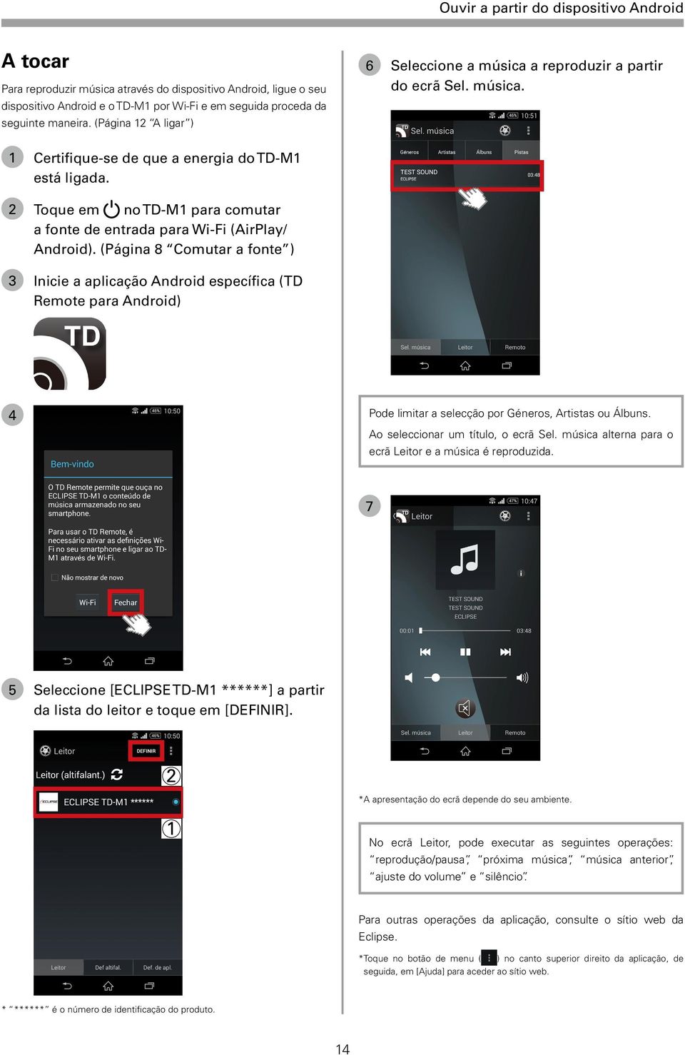 2 Toque em no TD-M1 para comutar a fonte de entrada para Wi-Fi (AirPlay/ Android).