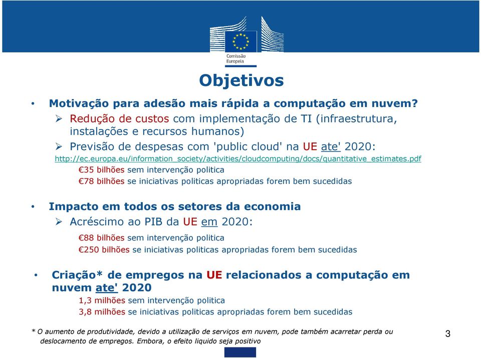 eu/information_society/activities/cloudcomputing/docs/quantitative_estimates.