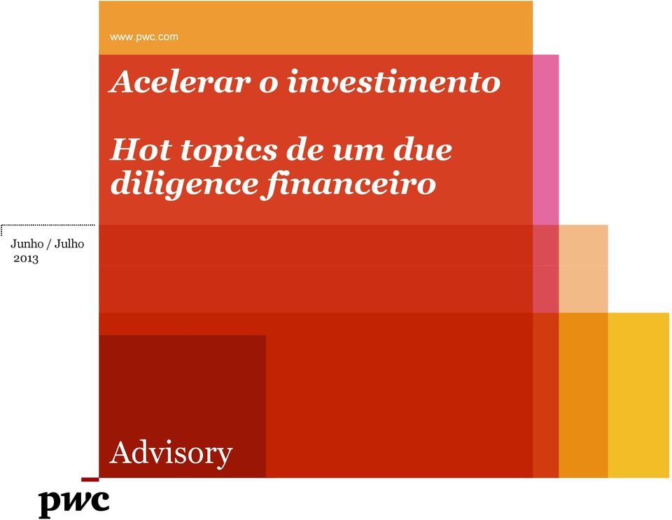 investimento Hot topics de