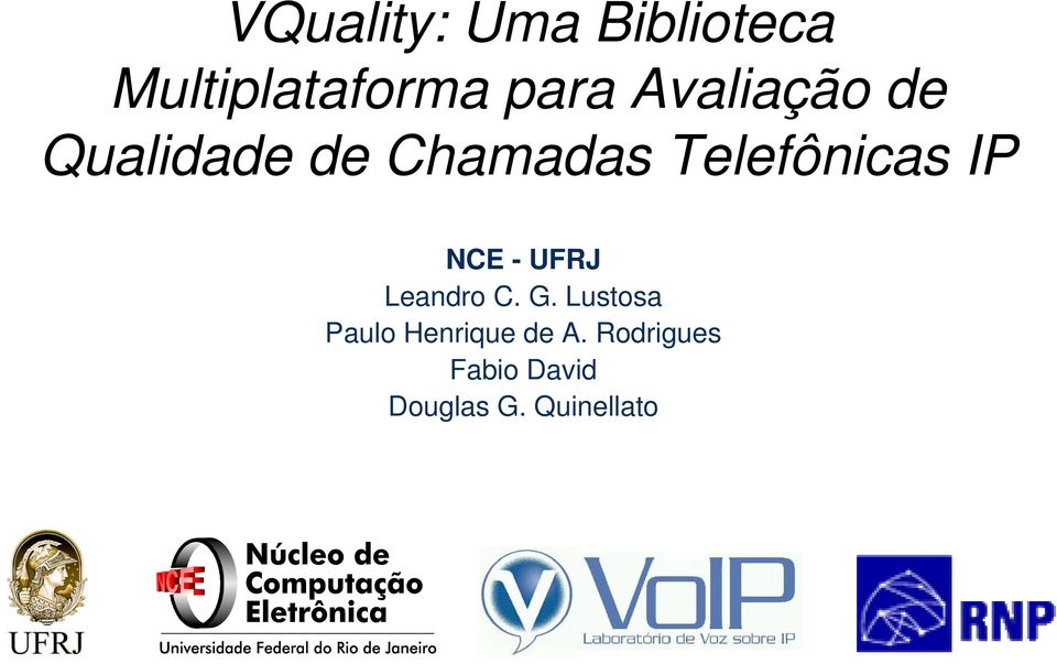 IP NCE - UFRJ Leandro C. G.