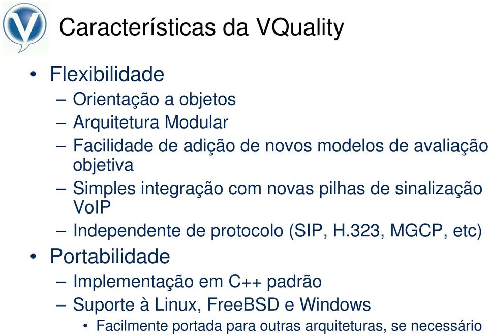 sinalização VoIP Independente de protocolo (SIP, H.