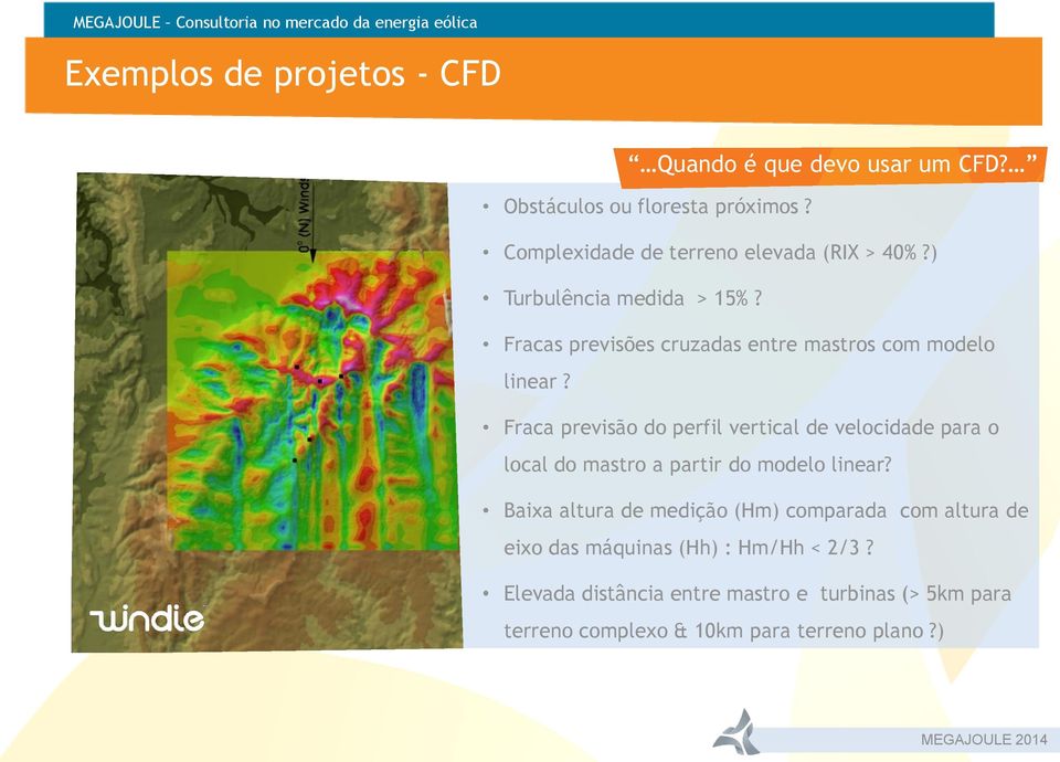 Fracas previsões cruzadas entre mastros com modelo linear?