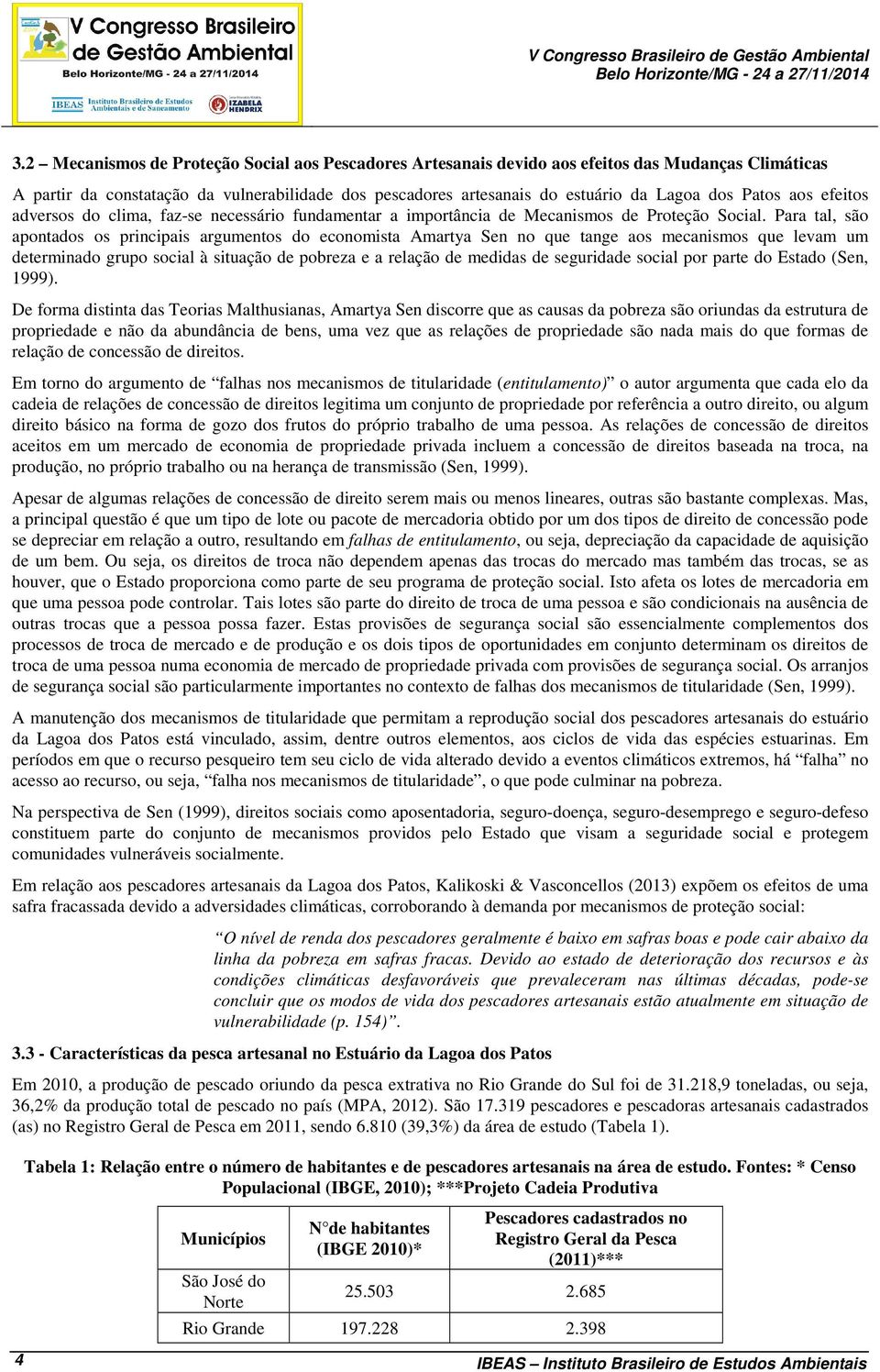 Patos aos efeitos adversos do clima, faz-se necessário fundamentar a importância de Mecanismos de Proteção Social.