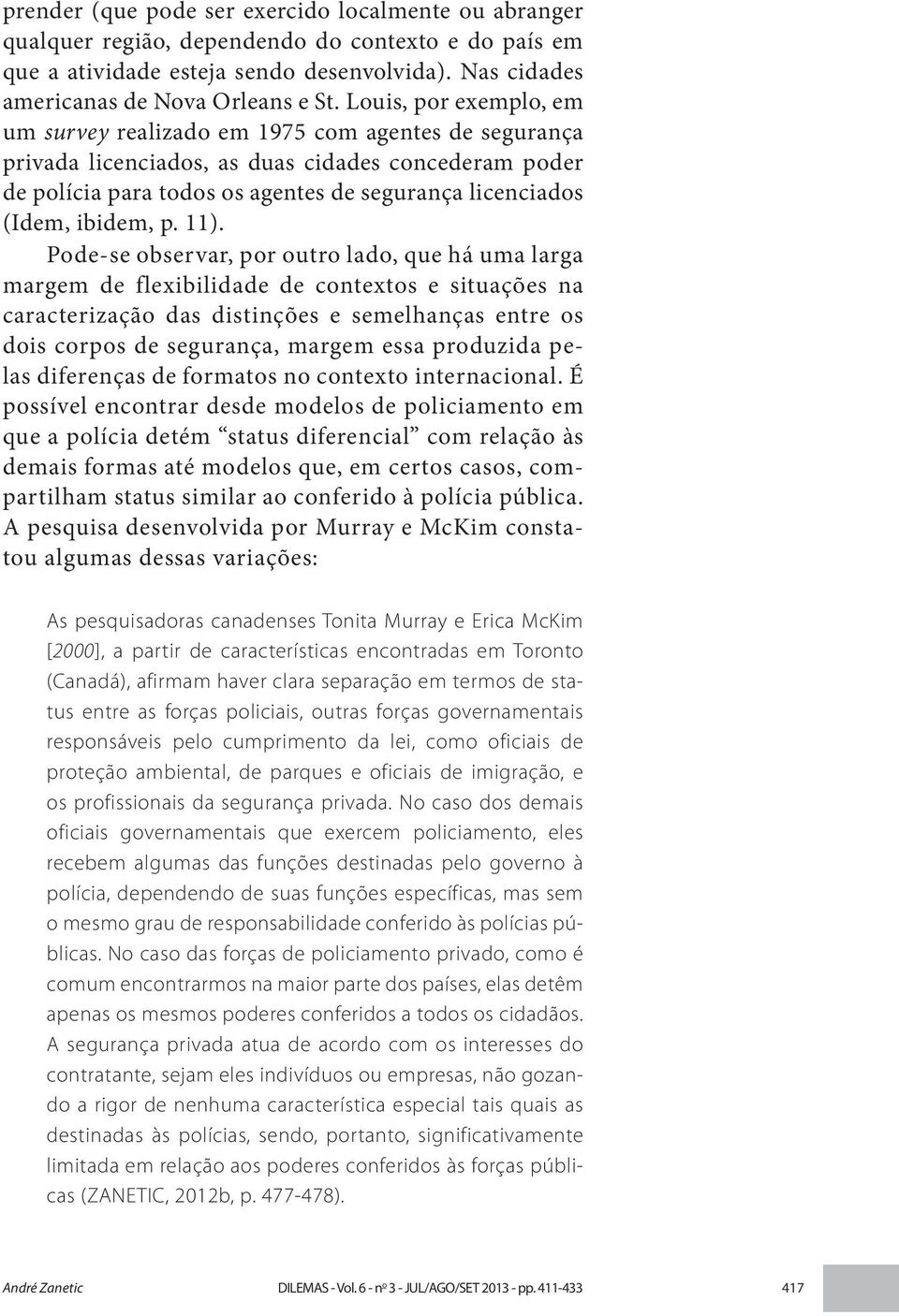 ibidem, p. 11).