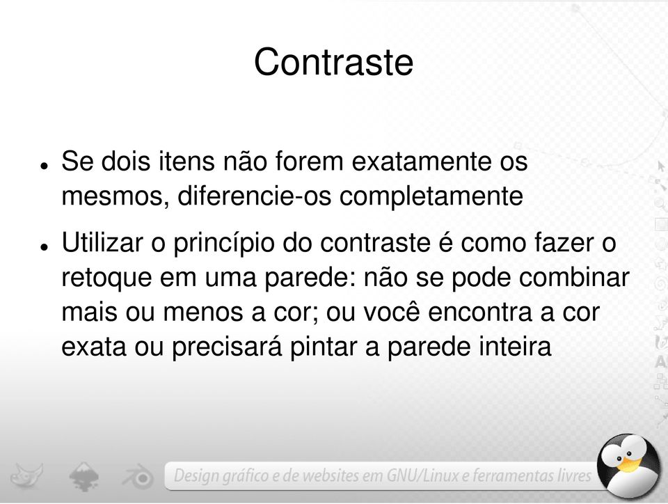 como fazer o retoque em uma parede: não se pode combinar mais ou