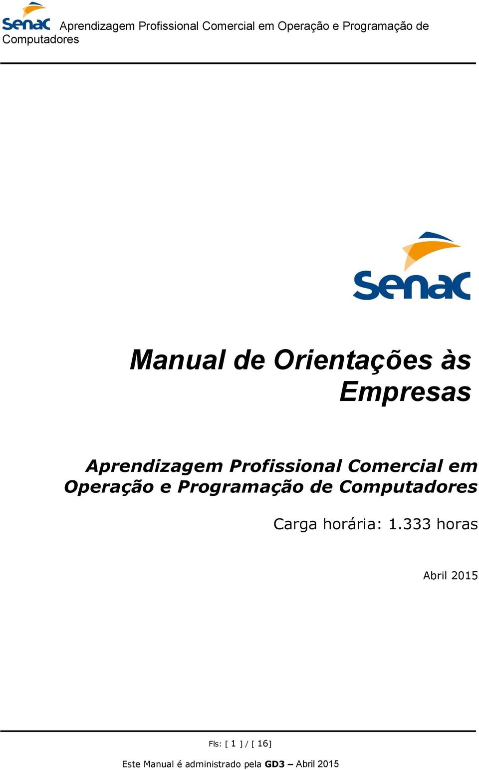 Operação e Programação de Carga