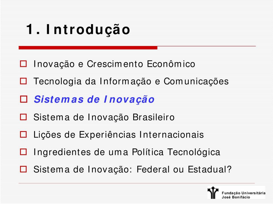 Inovação Brasileiro Lições de Experiências Internacionais