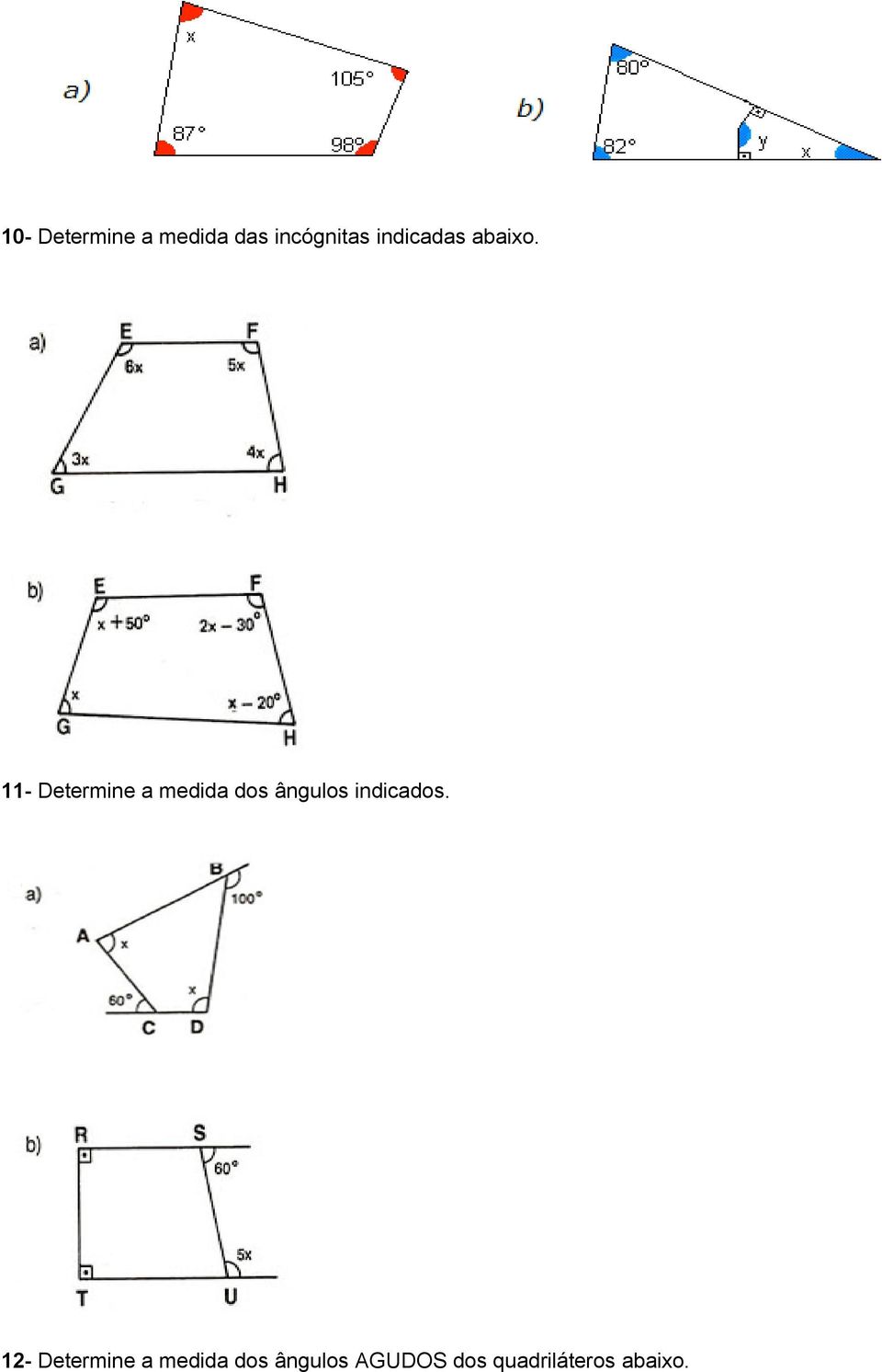 11- Determine a medida dos ângulos