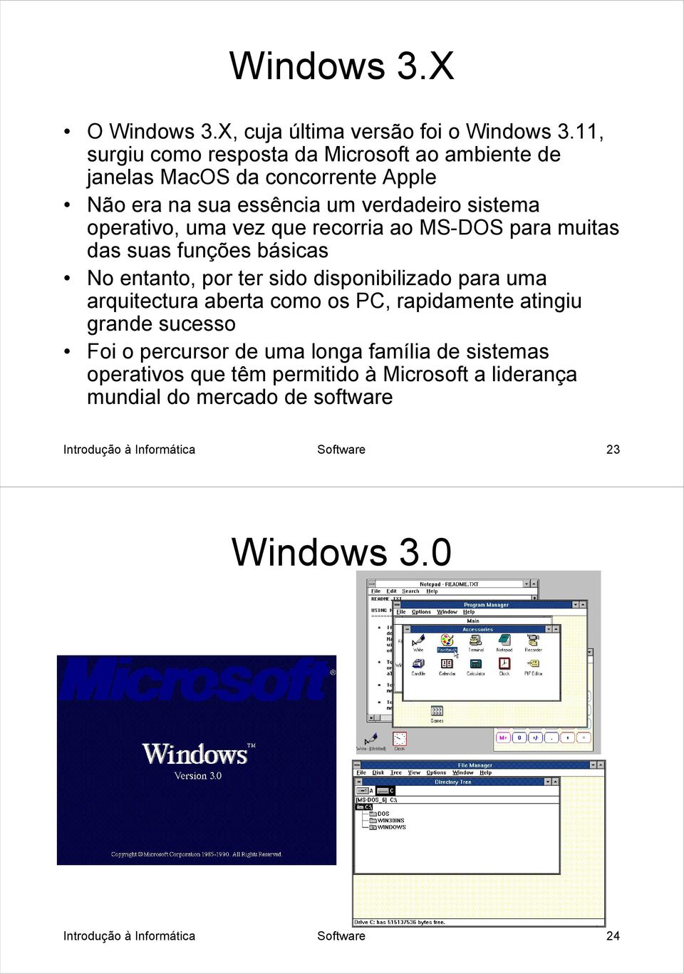 que recorria ao MS-DOS para muitas das suas funções básicas No entanto, por ter sido disponibilizado para uma arquitectura aberta como os PC,