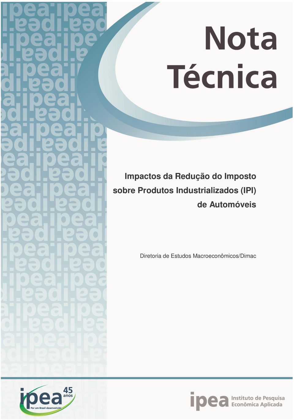 (IPI) de Automóveis Diretoria