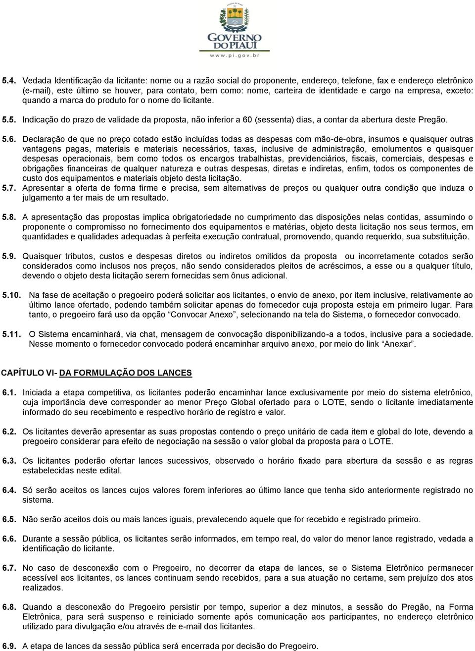 5. Indicação do prazo de validade da proposta, não inferior a 60