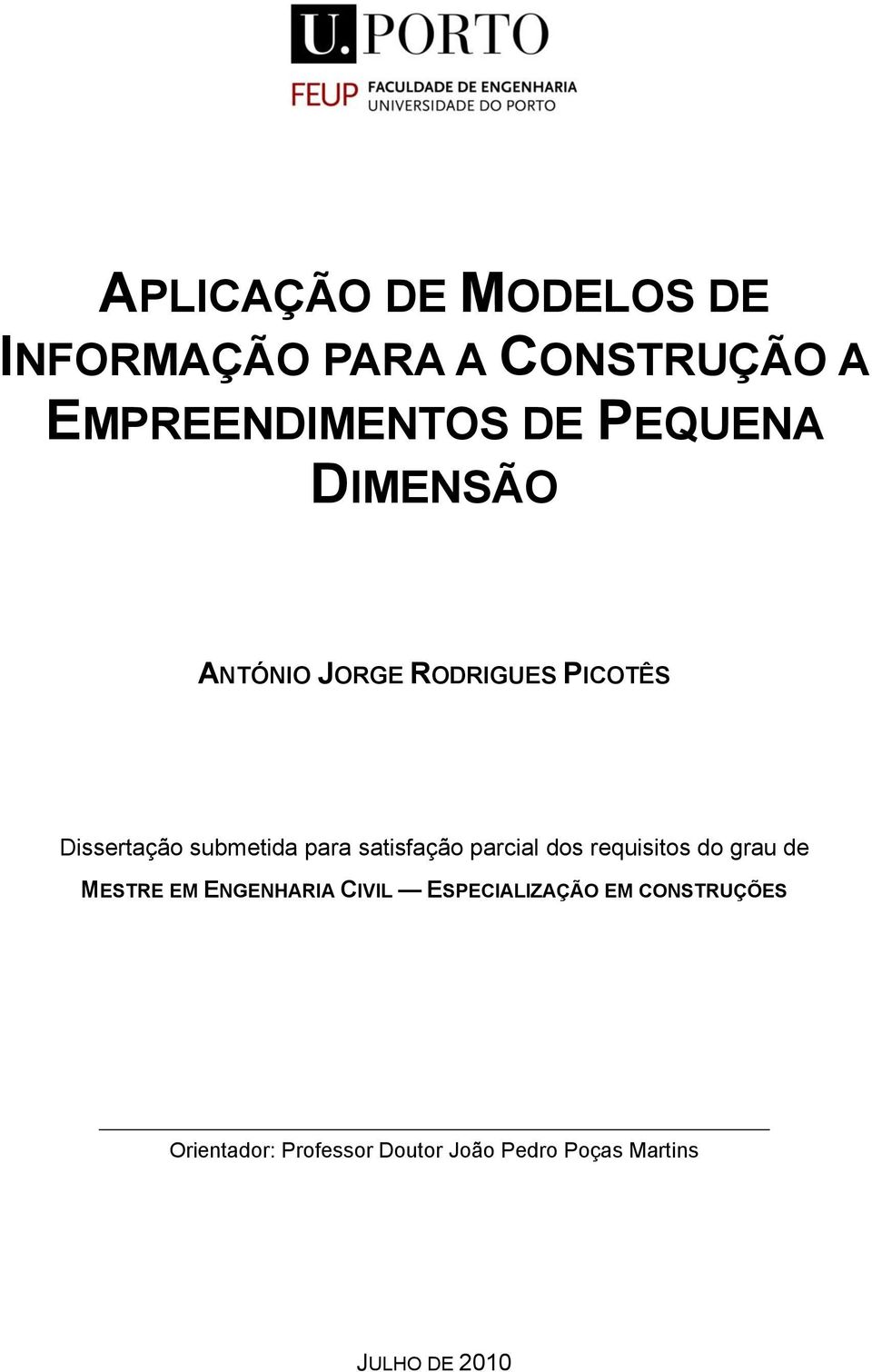 satisfação parcial dos requisitos do grau de MESTRE EM ENGENHARIA CIVIL