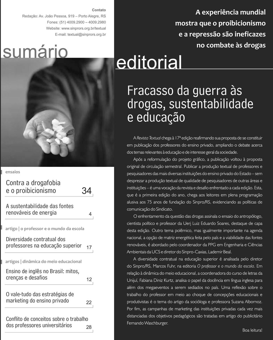 artigos dinâmica do meio educacional Ensino de inglês no Brasil: mitos, crenças e desafios 12 O vale-tudo