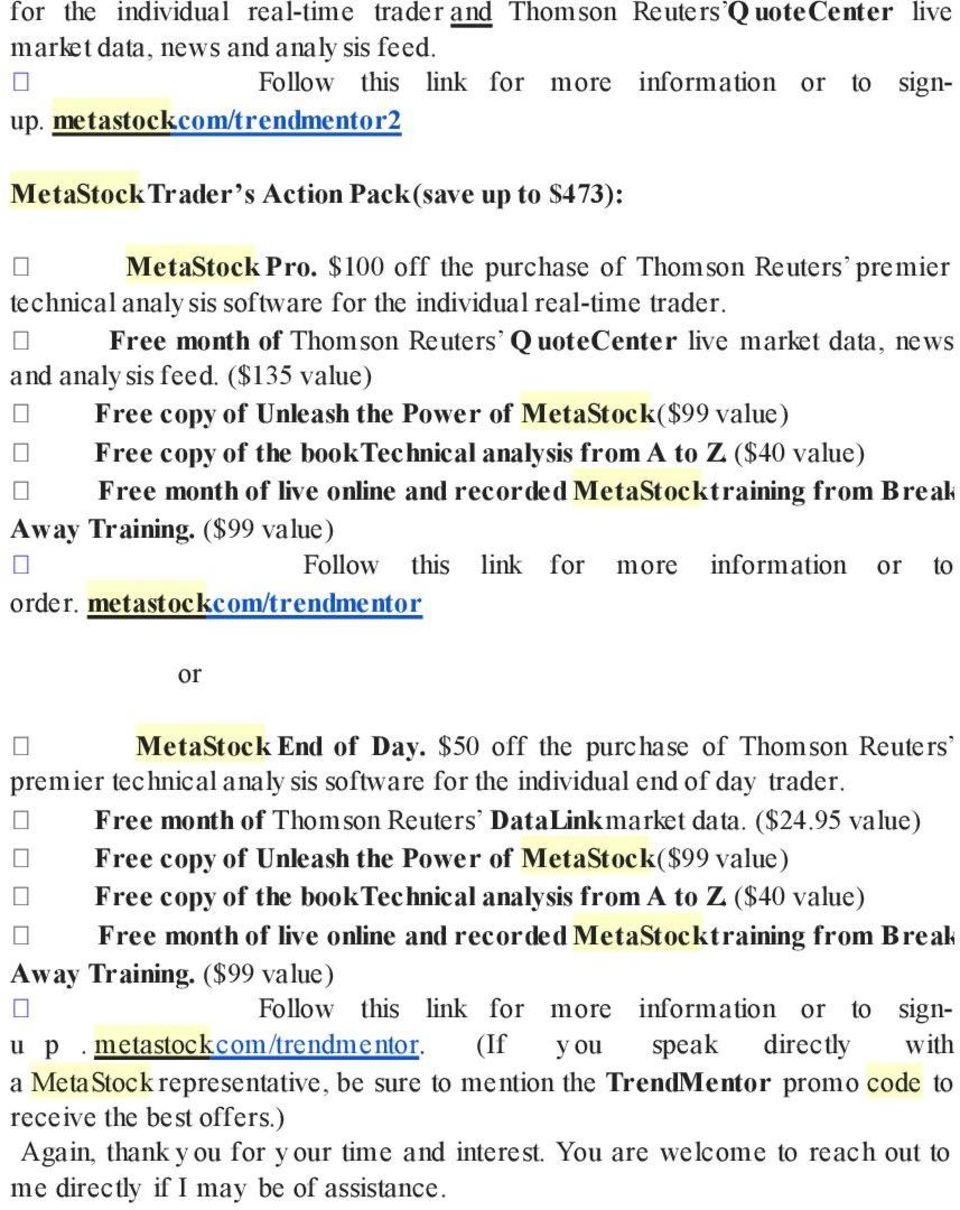 Free month of Thomson Reuters Q uotecenter live market data, news and analy sis feed.