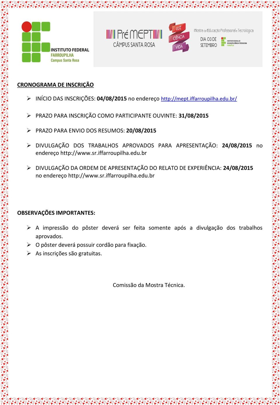 24/08/2015 no endereço http://www.sr.iffarroupilha.edu.