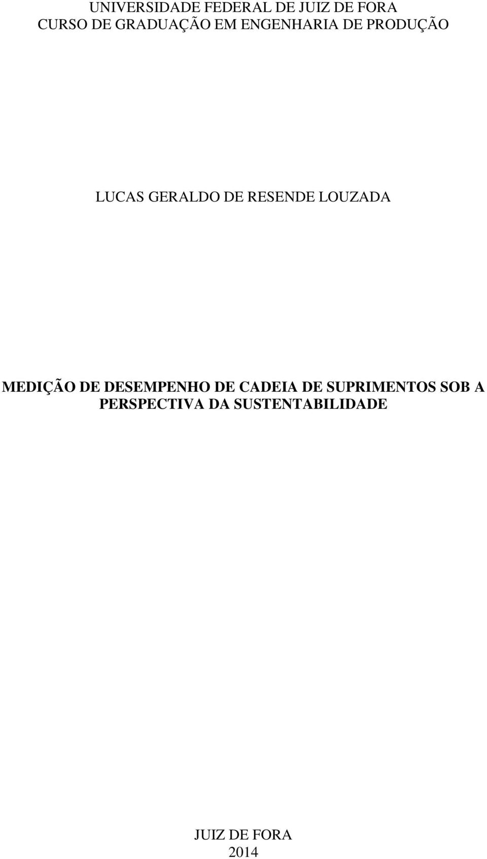 RESENDE LOUZADA MEDIÇÃO DE DESEMPENHO DE CADEIA DE