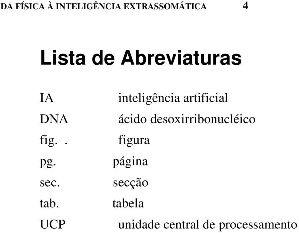 UCP inteligência artificial ácido