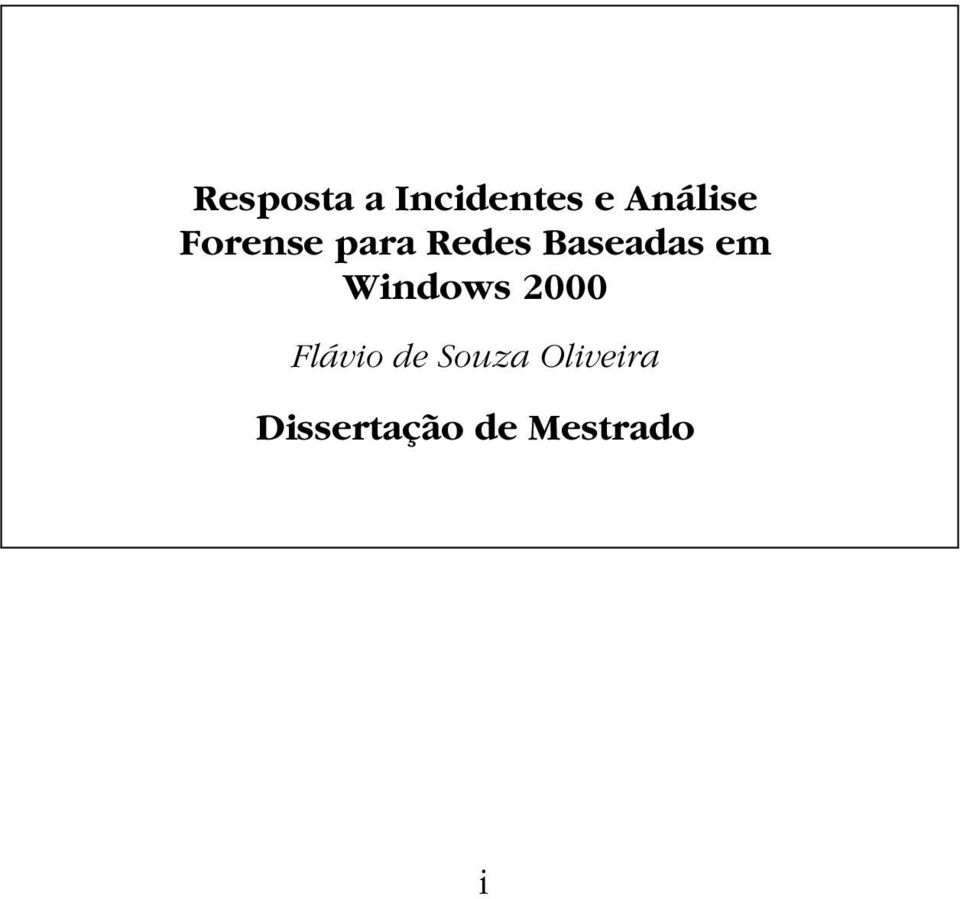 Windows 2000 Flávio de Souza