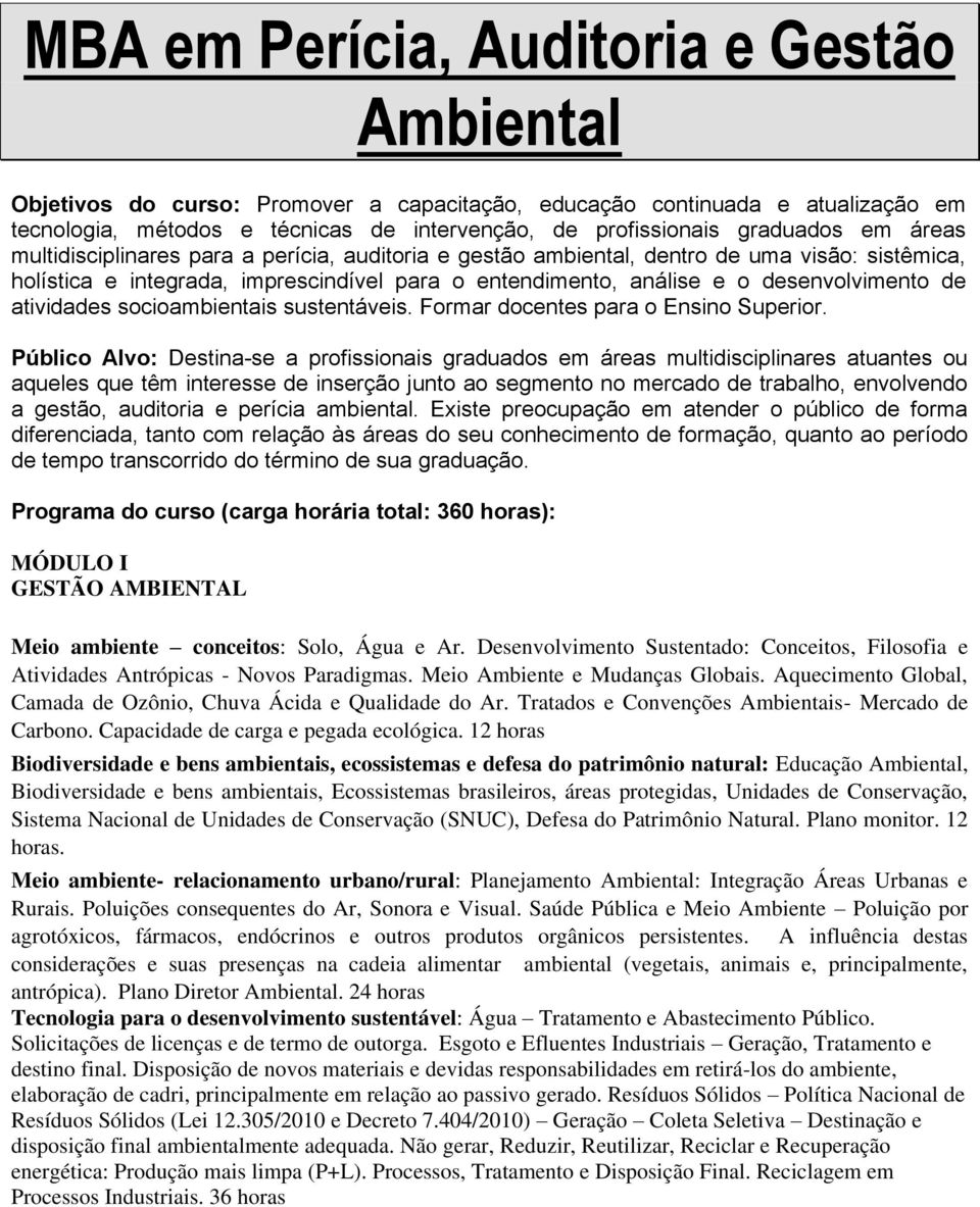 atividades socioambientais sustentáveis. Formar docentes para o Ensino Superior.