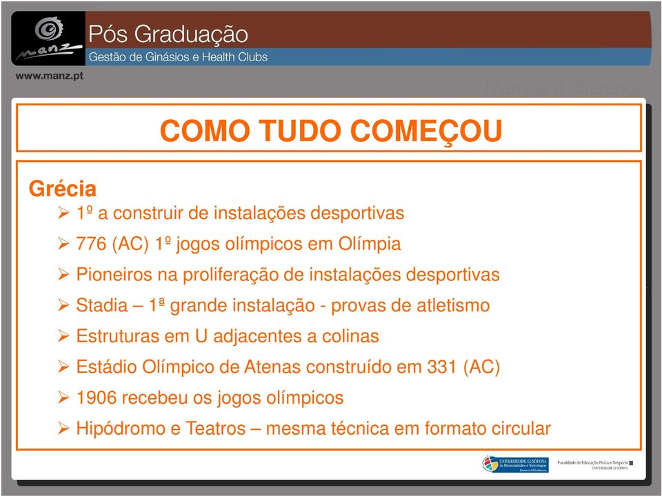 provas de atletismo Estruturas em U adjacentes a colinas Estádio Olímpico de Atenas construído