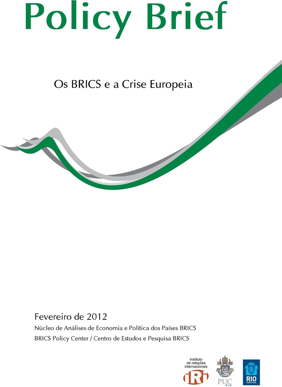 Política dos Países BRICS BRICS