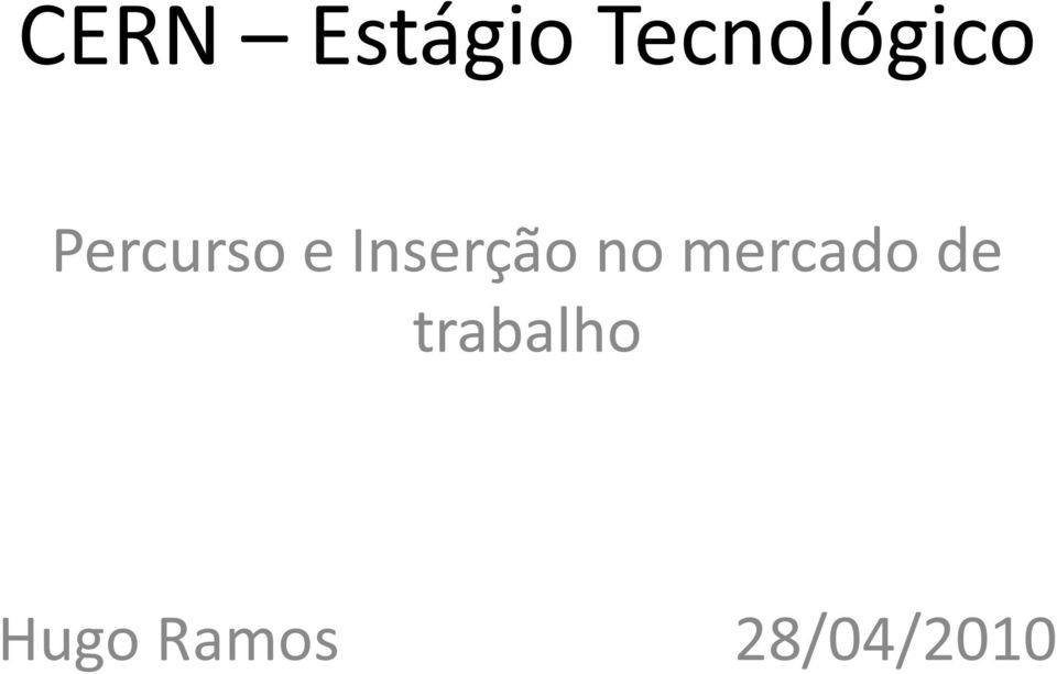 Inserção no mercado de