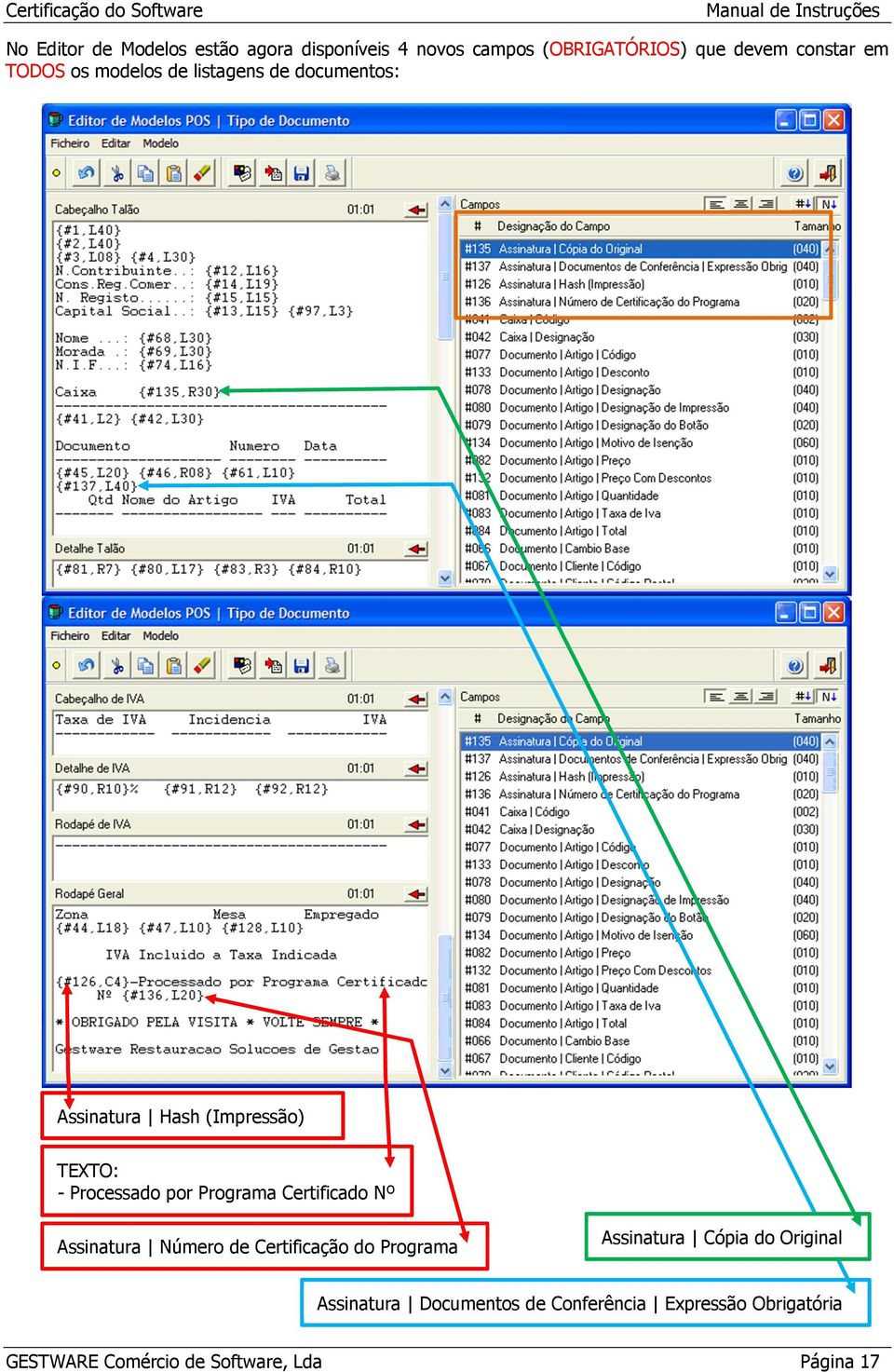 Programa Certificado Nº Assinatura Número de Certificação do Programa Assinatura Cópia do